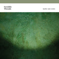 MARK VAN HOEN - Invisible Threads CD CD