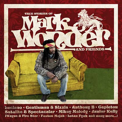MARK WONDER - True Stories Of Mark Wonder And Friends CD