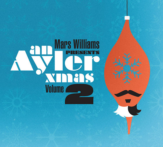 MARS WILLIAMS - An Ayler Xmas Volume 2 CD