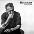 Martin Simpson - Skydancers Vinyl LP