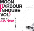 MARTINEZ - Moon Harbour Inhouse Vol. 3 CD CD