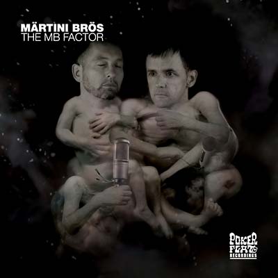 MARTINI BROS - The MB Factor CD CD