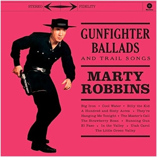Marty Robbins - Gunfighter Ballads & Trail Songs( 180 Gram Vinyl) [Import] Vinyl