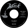 Masino - I'm Lonely b/w All I Need Vinyl 7"