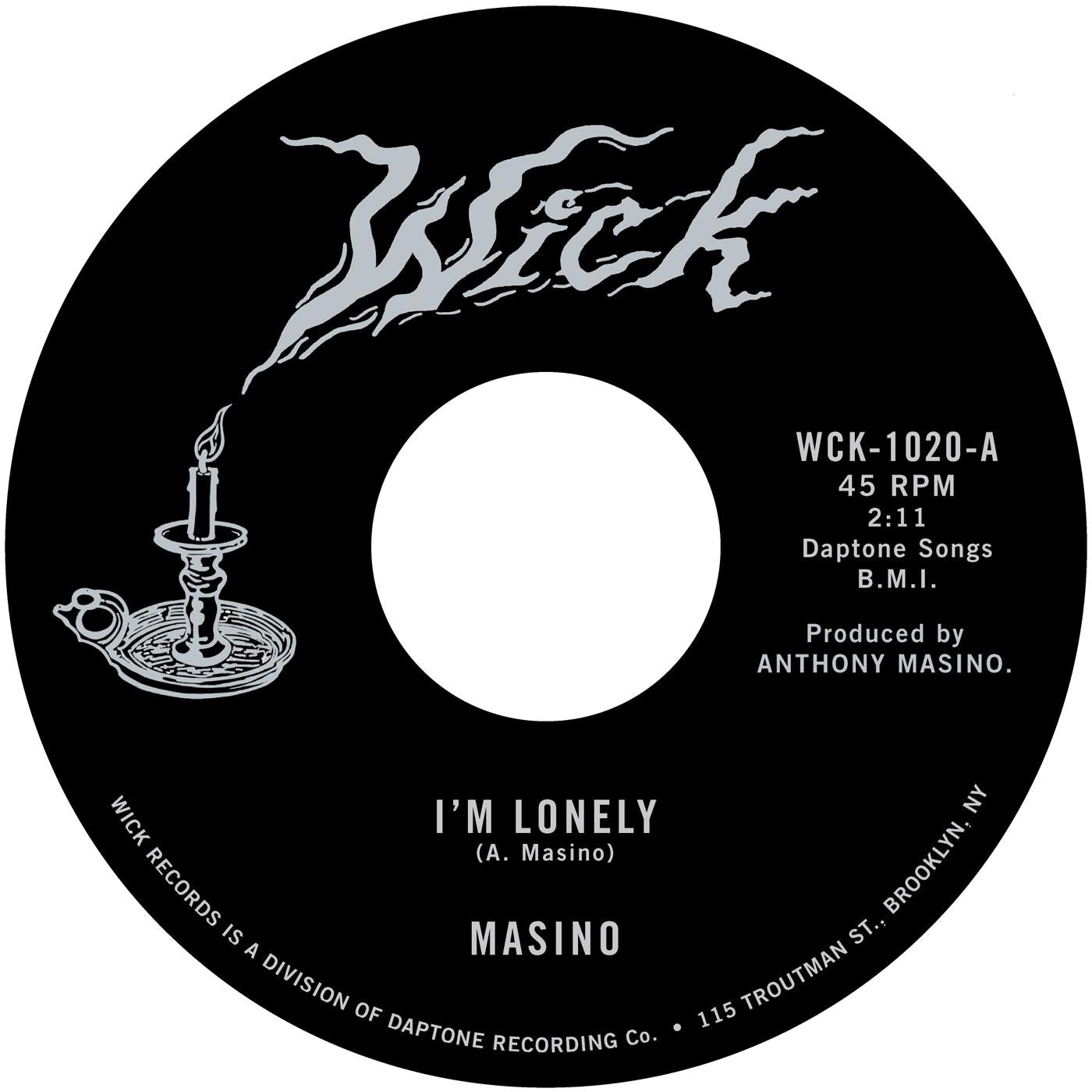 Masino - I'm Lonely b/w All I Need Vinyl 7"