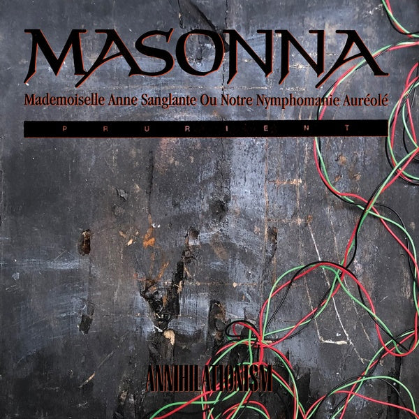 MASONNA/PRURIENT - Annihilationism Vinyl LP