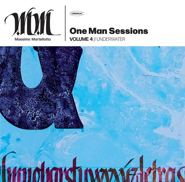 MASSIMO MARTELLOTTA - One Man Session Vol. 4: Underwater Vinyl LP