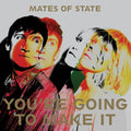 Mates of State - You're Going To Make It Vinyl 1LP w/ DL