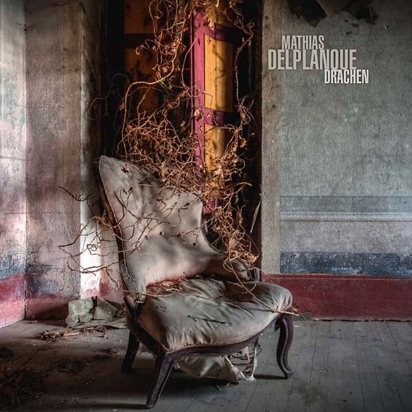 MATHIAS DELPLANQUE - Drachen CD CD