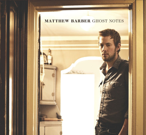 Matthew Barber - Ghost Notes CD Digipak