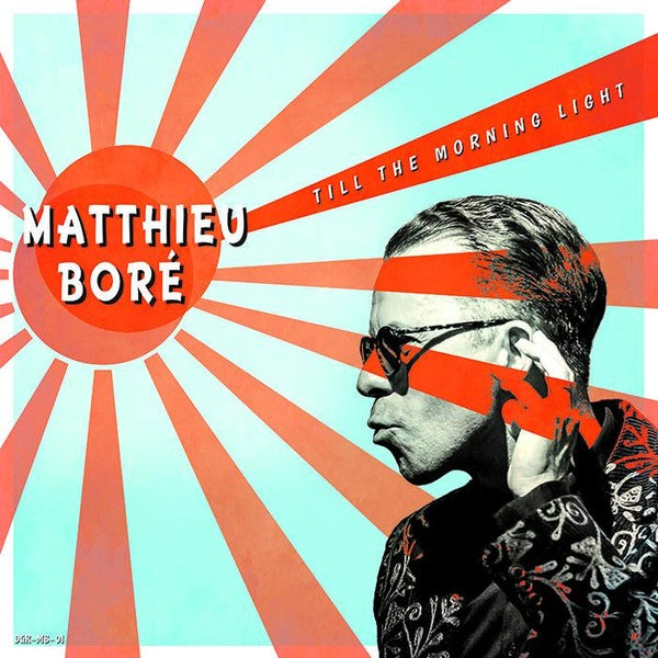 MATTHIEU BORE - Till The Morning Light Vinyl LP