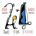 MAX IONATA & DADO MORONI - Two for Stevie CD CD