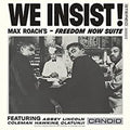 Max Roach - We Insist Max Roach's Freedom Now Suite Vinyl LP