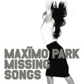 Maximo Park - Missing Songs Vinyl 1LP w/ DL