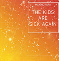 Maximo Park - The Kids Are Sick Again (ORANGE VINYL) Vinyl 7 INCH (Orange Vinyl)