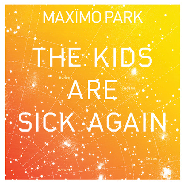 Maximo Park - The Kids Are Sick Again (YELLOW VINYL) Vinyl 7 INCH (Yellow Vinyl)