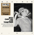 MAXIMUM JOY - Why Can't We Live Togheter (Clear Vinyl) Vinyl LP