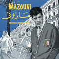 MAZOUNI - Un Dandy En Exil - Algerie/France - 1969/1983 CD CD