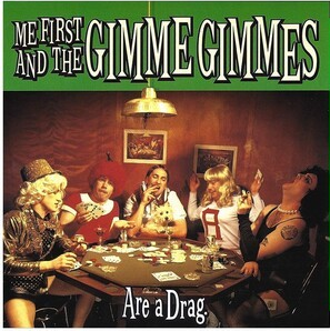 Me First And The Gimme Gimmes - Are a Drag (Green Colored Vinyl) Vinyl
