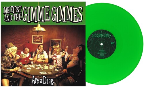 Me First And The Gimme Gimmes - Are a Drag (Green Colored Vinyl) Vinyl