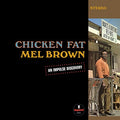 Mel Brown - Chicken Fat (Verve By Request Series) [LP] Vinyl