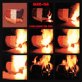 MER-DA - Long Burn The Fire Vinyl LP