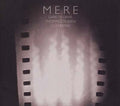 MERE - Mere CD CD