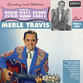Merle Travis - Merle Travis Live At Town Hall Party 1958 & 1959 Vinyl LP