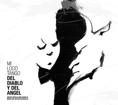 MI LOCO TANGO - Del Diablo Y Del Angel CD CD