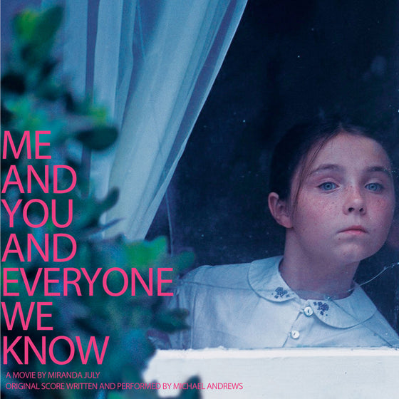 Michael Andrews - Me and You and Everyone We Know OST (WHITE VINYL) Vinyl LP White Vinyl w/ DL