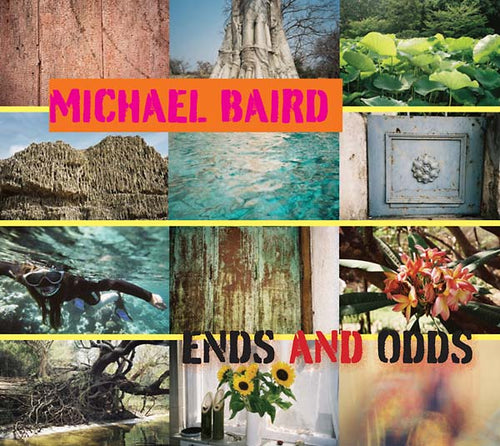 MICHAEL BAIRD - Ends and Odds CD CD