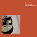 MICHAEL BISIO/KIRK KNUFFKE/FRED LONBERG-HOLM - The Art Spirit CD CD