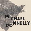 MICHAEL DONNELLY - Why So Mute, Fond Lover? CD CD