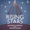 MICHAEL GARRICK & SHAKE KEANE - Rising Stars CD CD