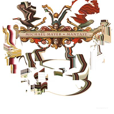 Michael Mayer - Mantasy CD CD