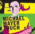 Michael Mayer - Touch CD CD