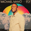 Michael Mayo - Fly Vinyl