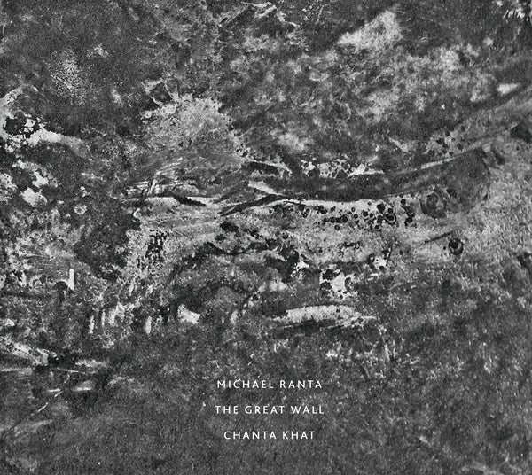 MICHAEL RANTA - The Great Wall / Chanta Khat CD CD