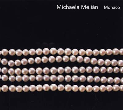 MICHAELA MELIAN - Monaco CD CD