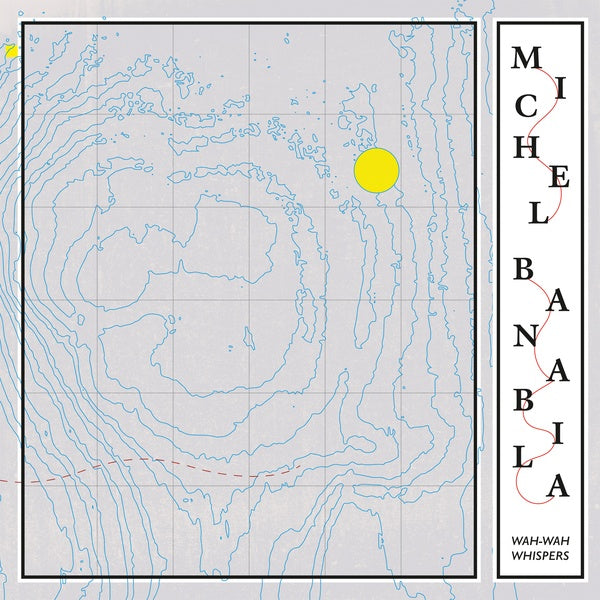 MICHEL BANABILA - Wah-Wah Whispers CD CD