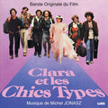 Michel Jonasz - Clara Et Les Chics Types Ost (1980) Vinyl LP