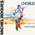 MICHEL ROQUES - Chorus Vinyl LP