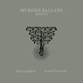 MICK HARRIS/MARTYN BATES - Murder Ballads [Drift] Vinyl 2LP