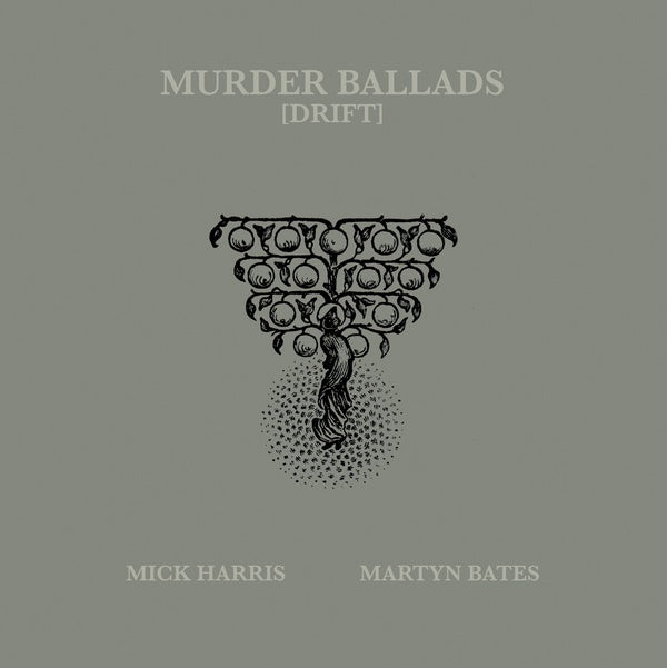 MICK HARRIS/MARTYN BATES - Murder Ballads [Drift] Vinyl 2LP