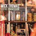 Mick Thomas' Roving Commission - Where Only Memory Can Find You Vinyl LP