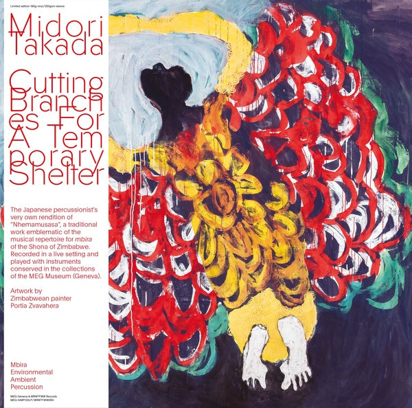 MIDORI TAKADA - Cutting Branches For A Temporary Shelter Vinyl LP