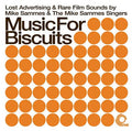MIKE SAMMES AND THE MIKE SAMMES SINGERS - Music For Biscuits CD CD