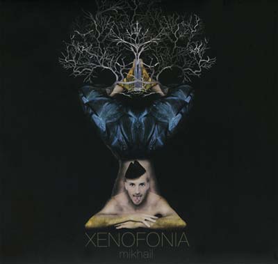 MIKHAIL - Xenofonia CD