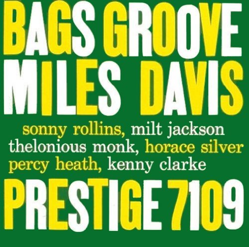 Miles Davis - Bags Groove Vinyl