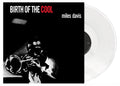 Miles Davis - Birth of The Cool (White Vinyl) Vinyl
